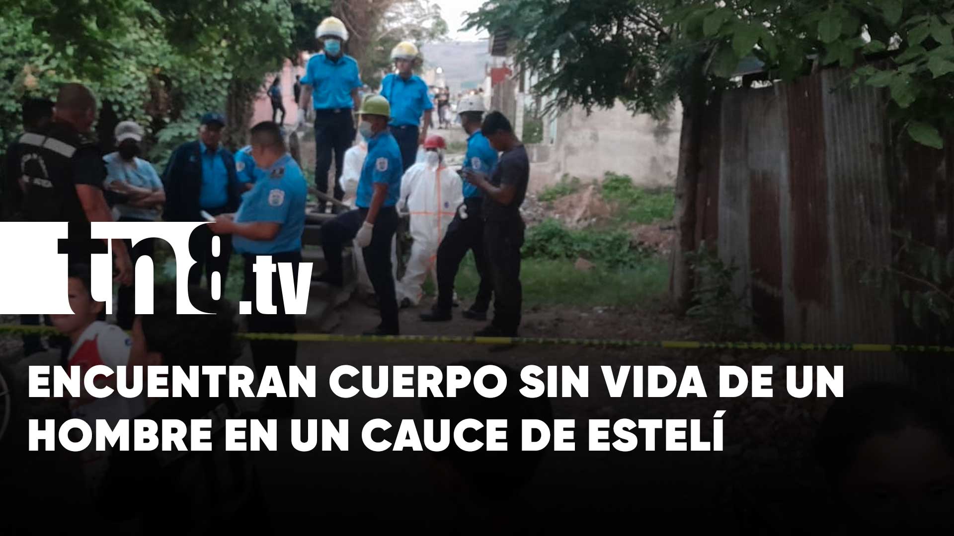 Encuentran muerto a hombre en un cauce de Estelí TN8 tv