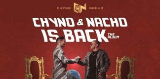 Chyno y nacho retornan a la música con su nuevo álbum 'chyno & nacho is back´