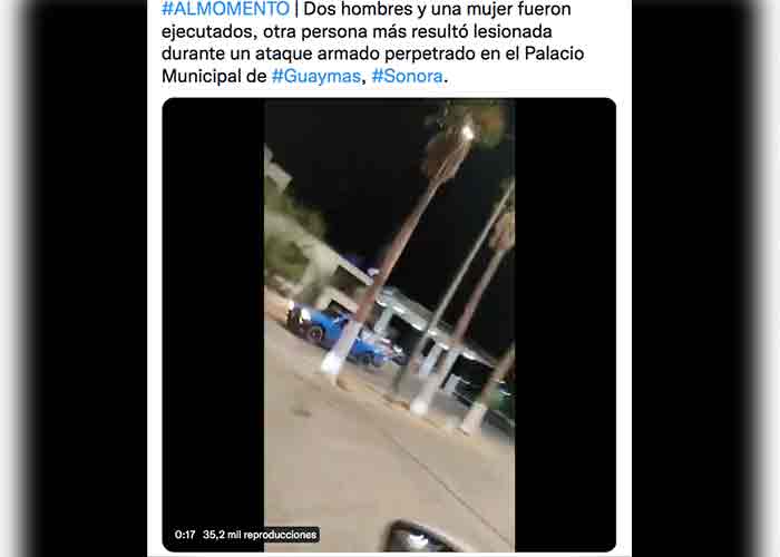 Ataque armado contra Alcaldía en Guaymas, México deja tres muertos