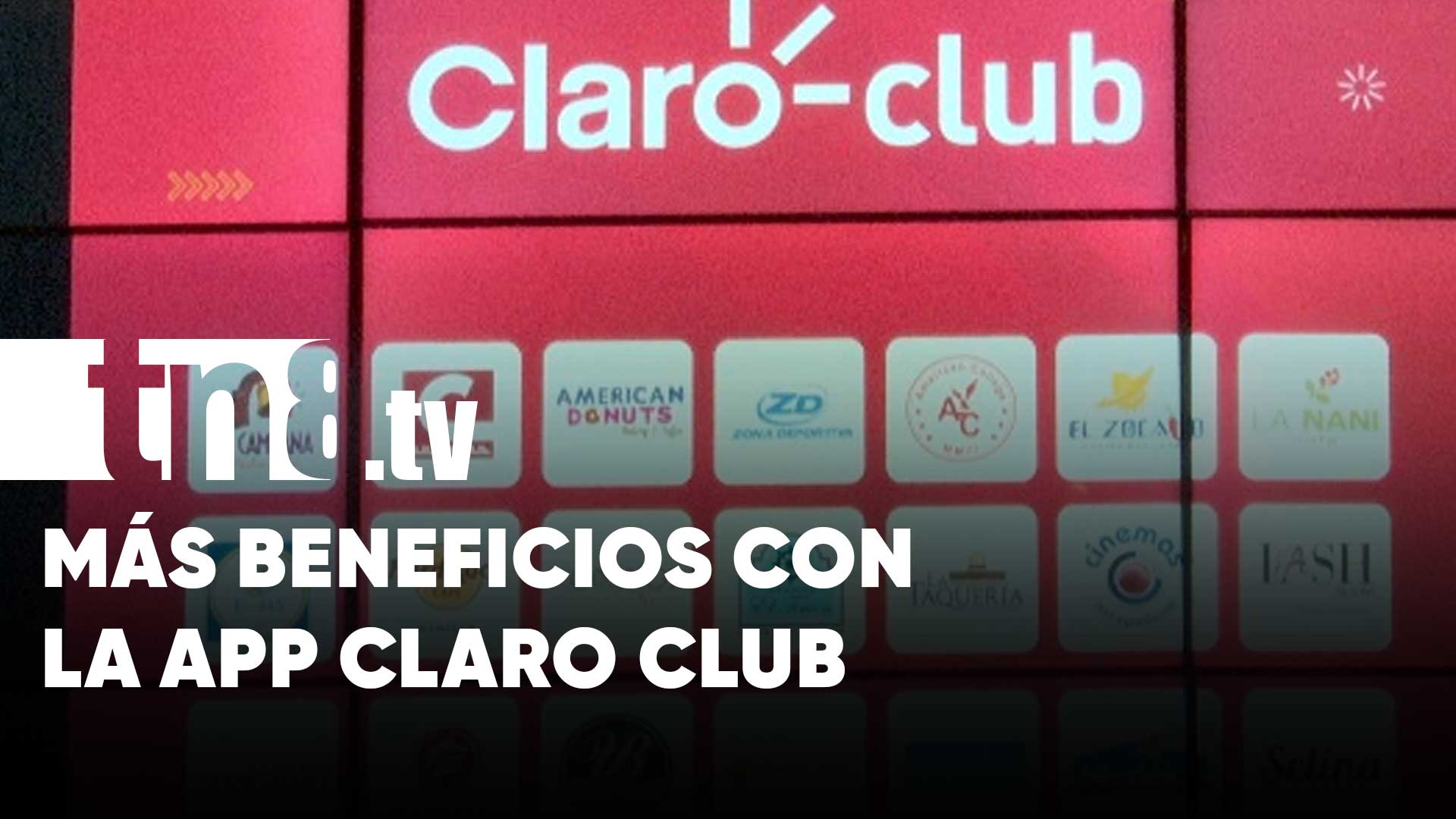 Claro Nicaragua actualiza los beneficios de la App Claro Club 