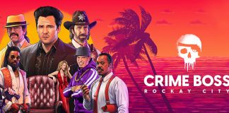 505 Games da a conocer más novedades de Crime Boss: Rockay City