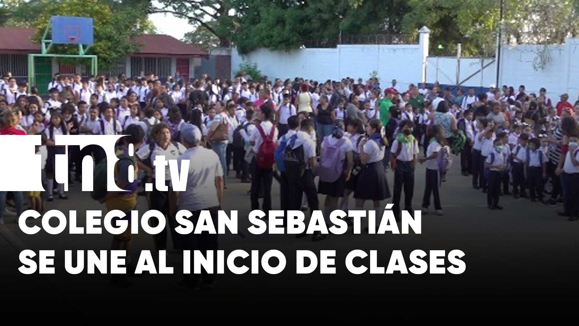 Colegio San Sebastián, De Managua, Se Une Al Inicio De Clases 2024 | TN8.tv