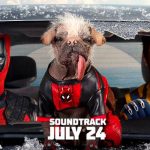 Revelan el soundtrack de "Deadpool y Wolverine"