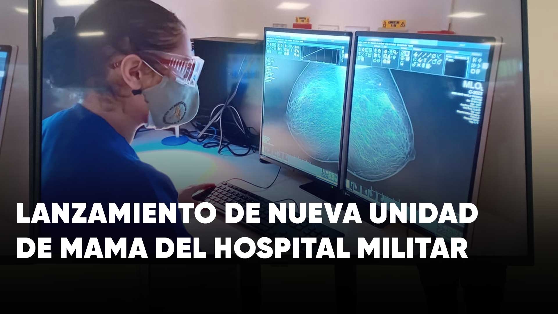 Any breast or cancer pathology can be treated at the Military Hospital